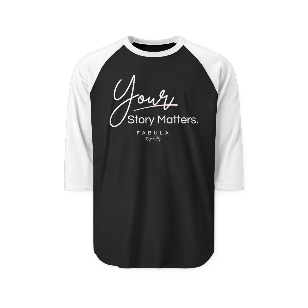 Your Story Matters Raglan Shirt
