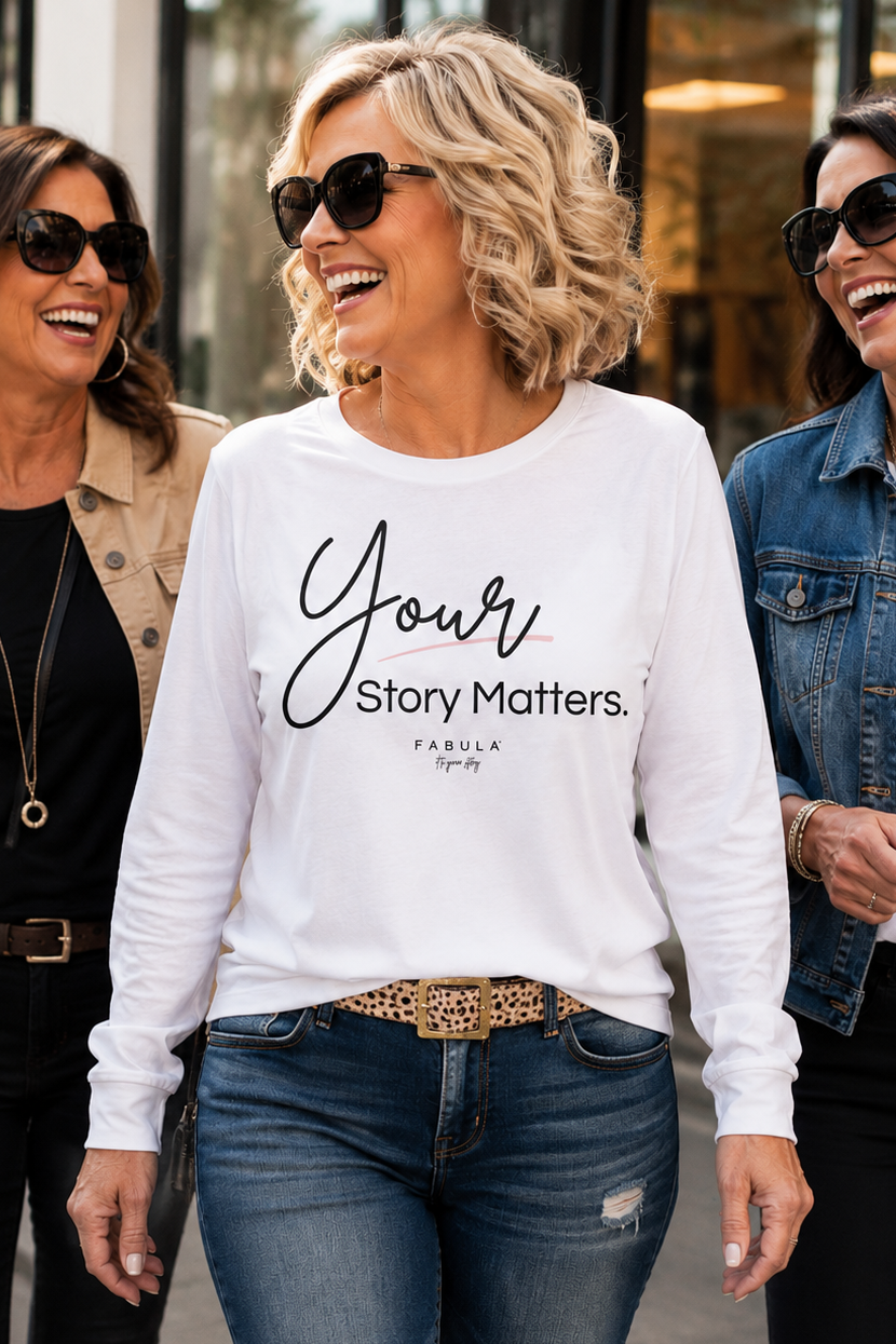 Your Story Matters Long Sleeve T-Shirt